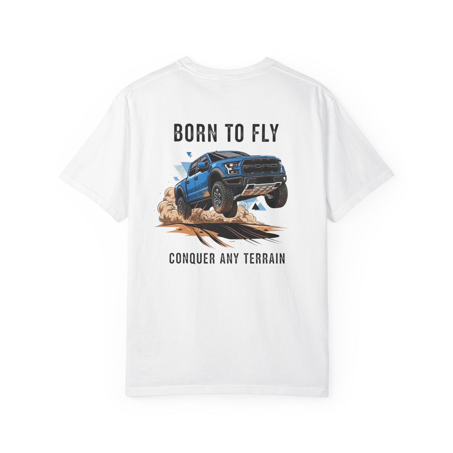 Born to Fly Conquer Any Terrain | Unisex T-Shirt