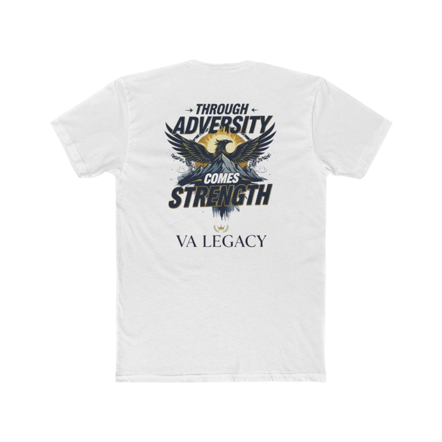 Through Adversity Comes Strength' Unisex T-Shirt