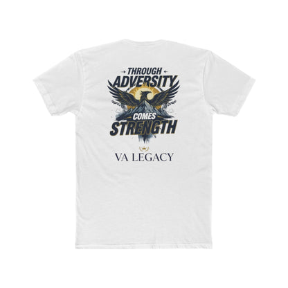 Through Adversity Comes Strength' Unisex T-Shirt