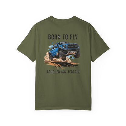 Born to Fly Conquer Any Terrain | Unisex T-Shirt