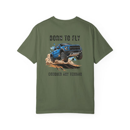 Born to Fly Conquer Any Terrain | Unisex T-Shirt