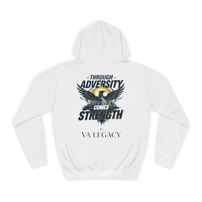 'Through Adversity Comes Strength' Unisex Hoodie