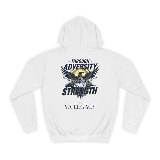 'Through Adversity Comes Strength' Unisex Hoodie