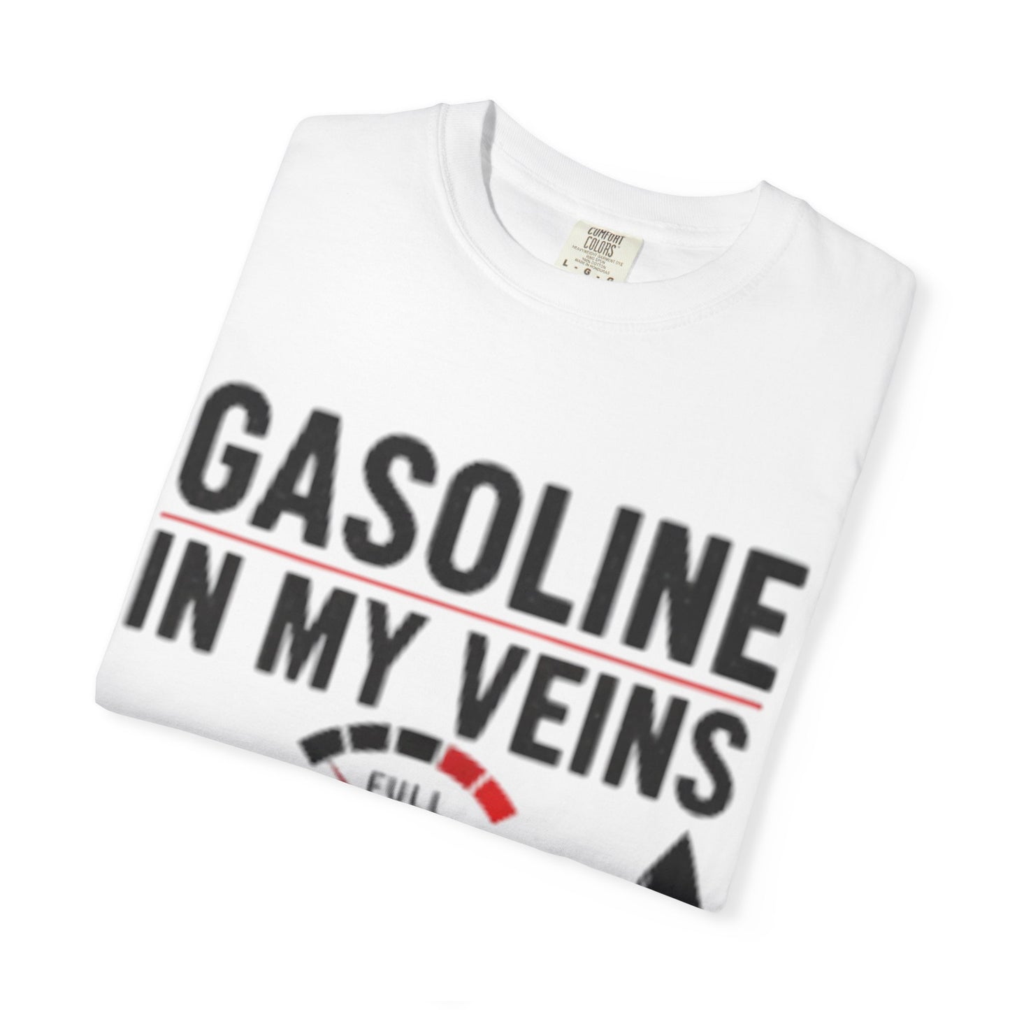 Gasoline in My Veins Graphic Tee