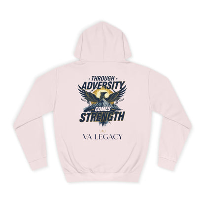 'Through Adversity Comes Strength' Unisex Hoodie