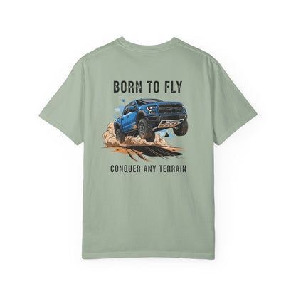 Born to Fly Conquer Any Terrain | Unisex T-Shirt