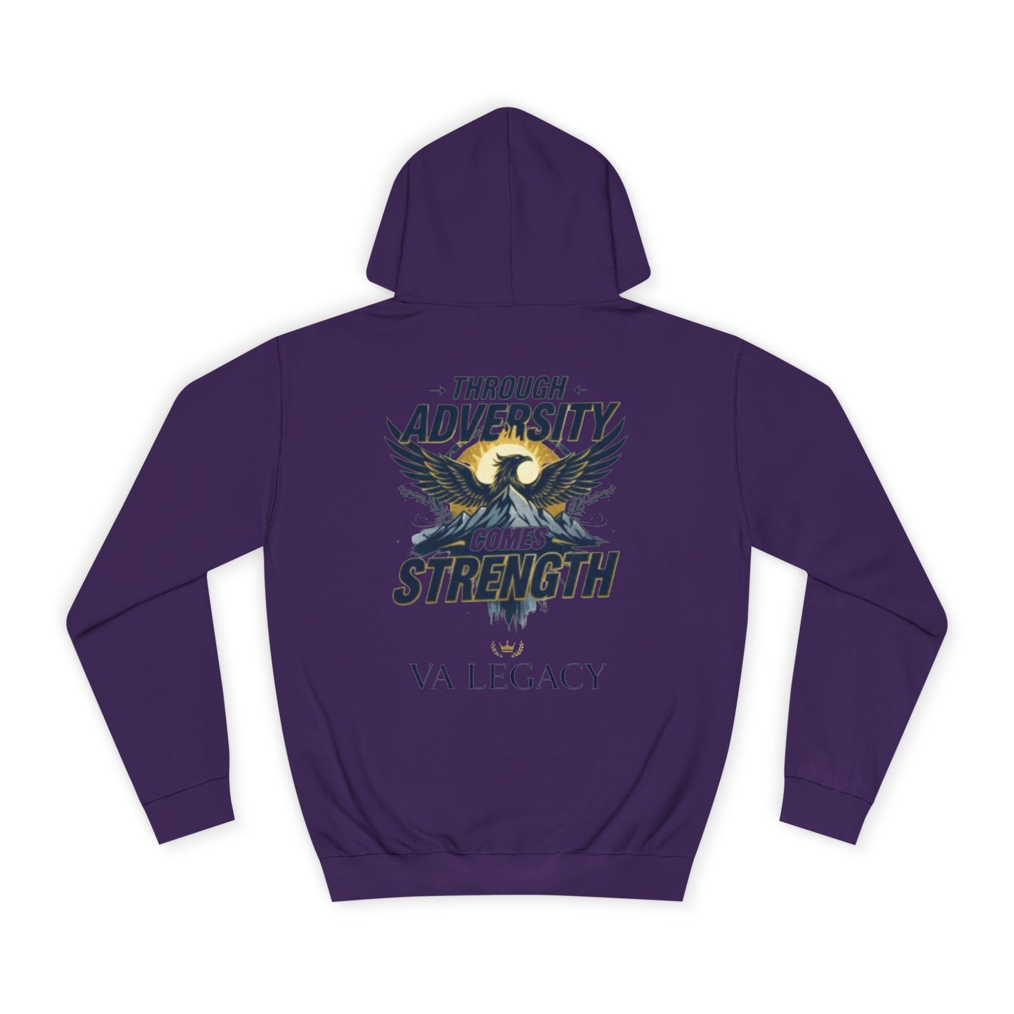 'Through Adversity Comes Strength' Unisex Hoodie